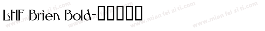 LHF Brien Bold字体转换